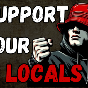 Support Your Locals