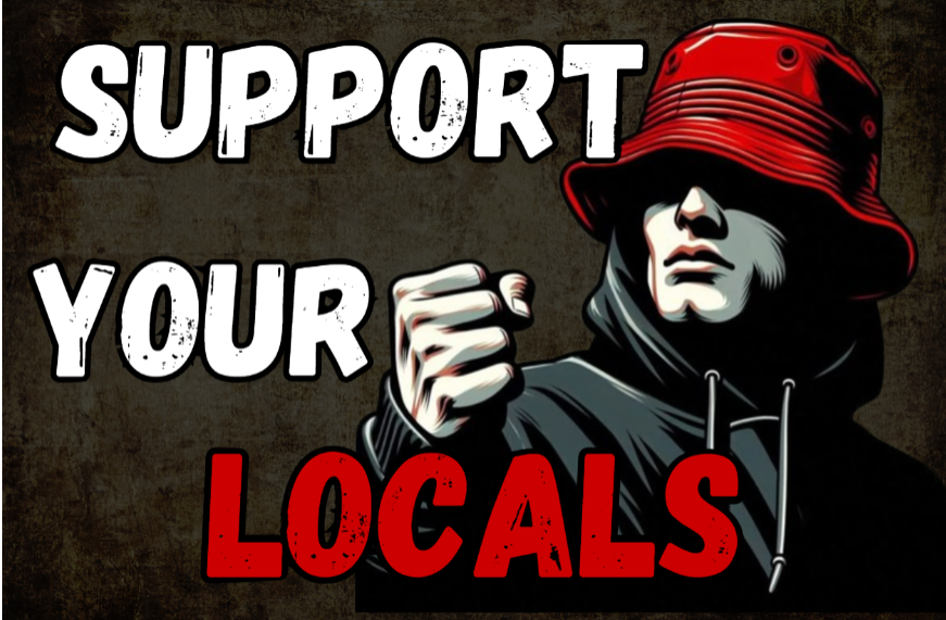 Support Your Locals